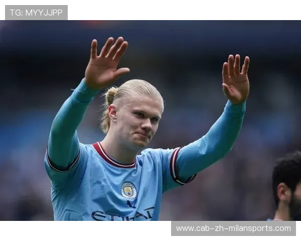 曼城拟签入哈兰德式的强点射手让争冠之路更具杀伤力